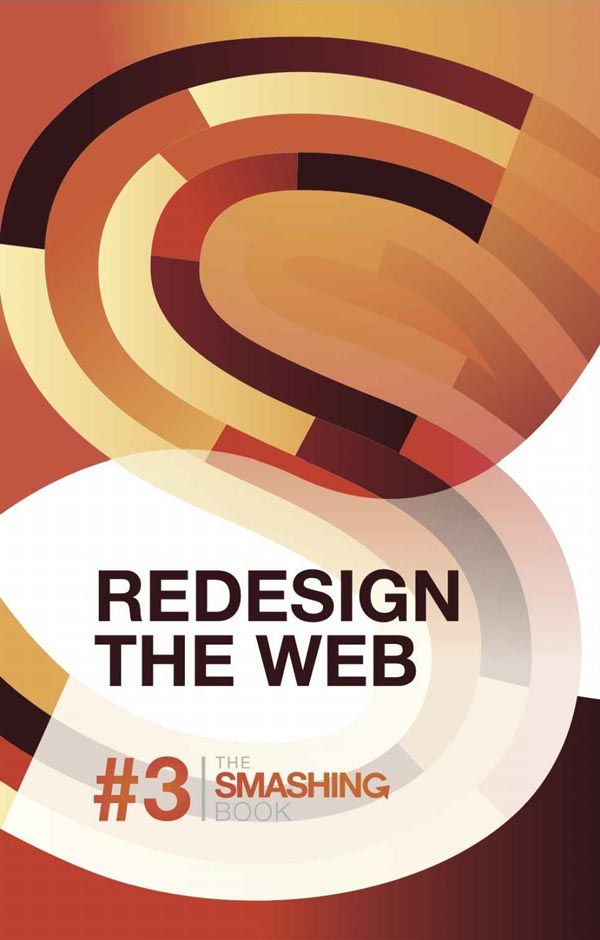 The Smashing Book 3 - Redesign The Web - Kindle Edition