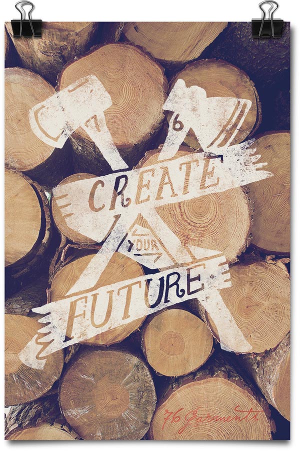Poster Illustration - Create Your Future by 76 Garments