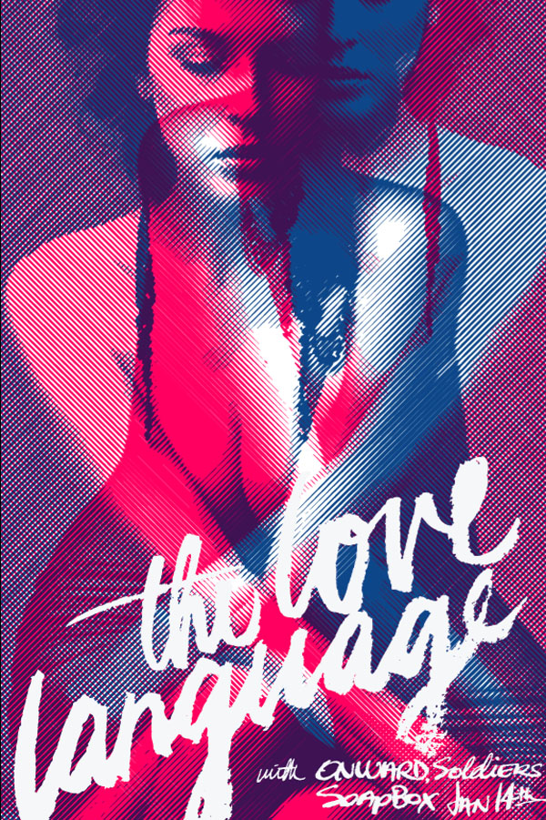 The Love Language - Self-Initiated Gig Poster Design by Reedicus