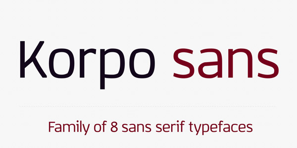 Korpo Sans - Font Family of 8 Sans Serif Typefaces
