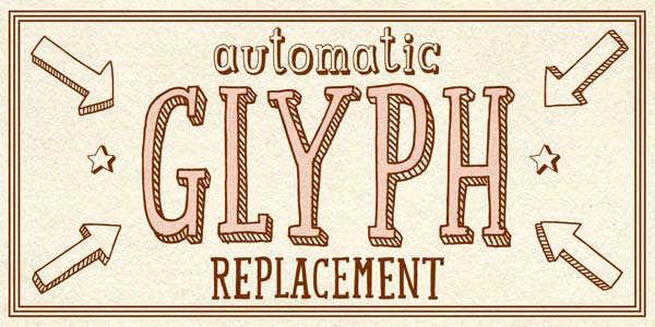 Mr Lucky - Automatic Glyph Replacement
