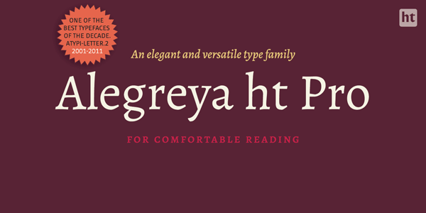 Alegreya ht Pro serif type family by Huerta Tipográfica