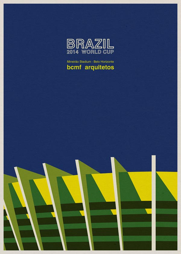 Mineirão Stadium in Belo Horizonte by BCMF Arquitetos - Poster design by André Chiote - Brazil 2014 World Cup Stadiums