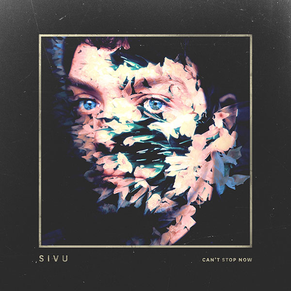 Sivu - Can't Stop Now - Client: Static Signals, Atlantic - album cover artwork by Samuel Burgess-Johnson
