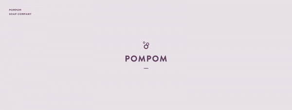 Pompom – soap company.