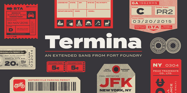 The Termina font family from Fort Foundry.