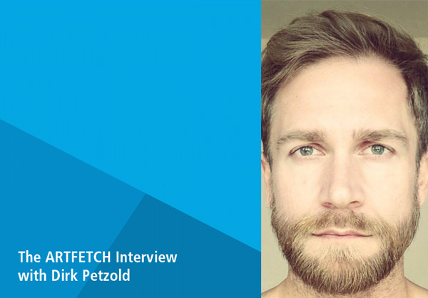 Dirk Petzold – Artfetch Interview