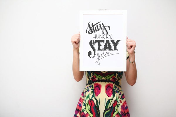 Stay hungry, stay foolish – Dilemma Posters, a commercial project.