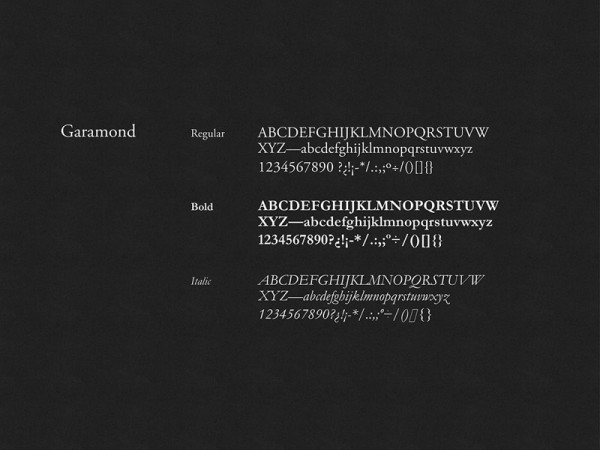 Also the Garamond font family is in use.