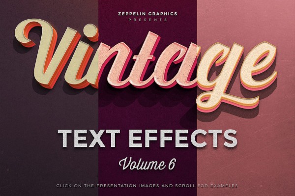 Vintage Text Effects Vol.6 from the team of Zeppelin Graphics.
