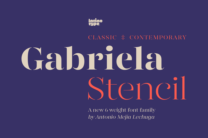Gabriela Stencil font family from Latinotype.