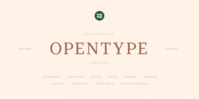 OpenType features.