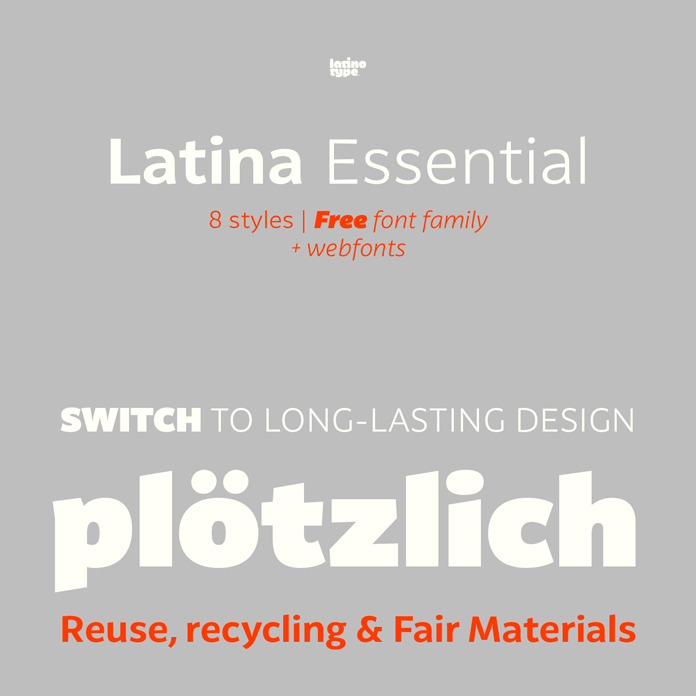 Latina Essential, a free font family from Latinotype.