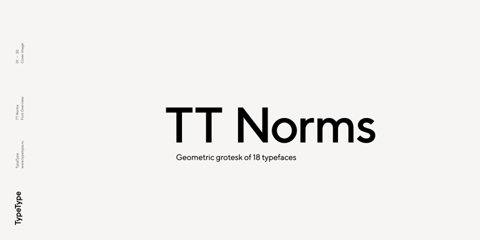 TT Norms font family - geometric grotesk of 18 styles