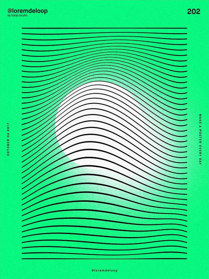 A poster a day by Lukas Bruhn aka Lorem De Loop, day 202