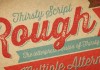 Thirsty Script Rough - Texture Vintage Font from Yellow Design Studio