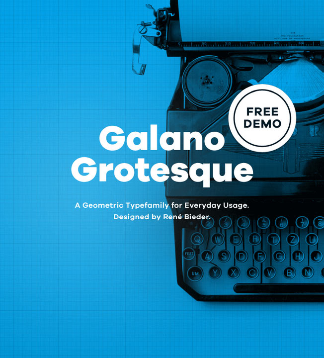 Galano Grotesque, a geometric type family designed by René Bieder for everyday usage.