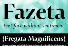 The Fazeta font family from Adtypo is a modern static antiqua.