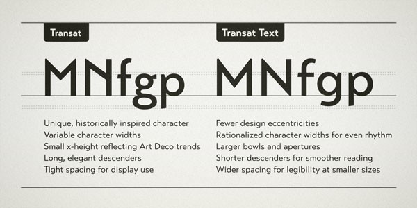 Transat and its rational text-friendly companion font, Transat Text.