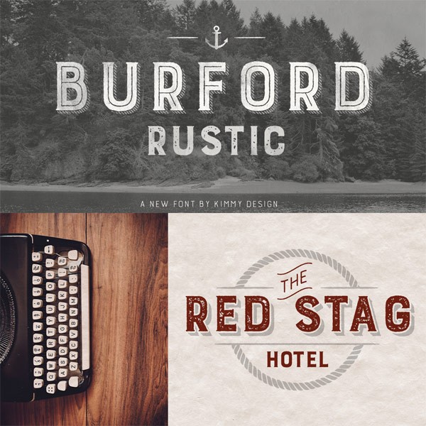 Burford Rustic, a weathered and textured type family from Kimmy Design.