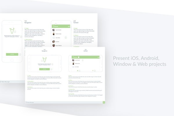 Present iOS, Android, Windows and web projects.
