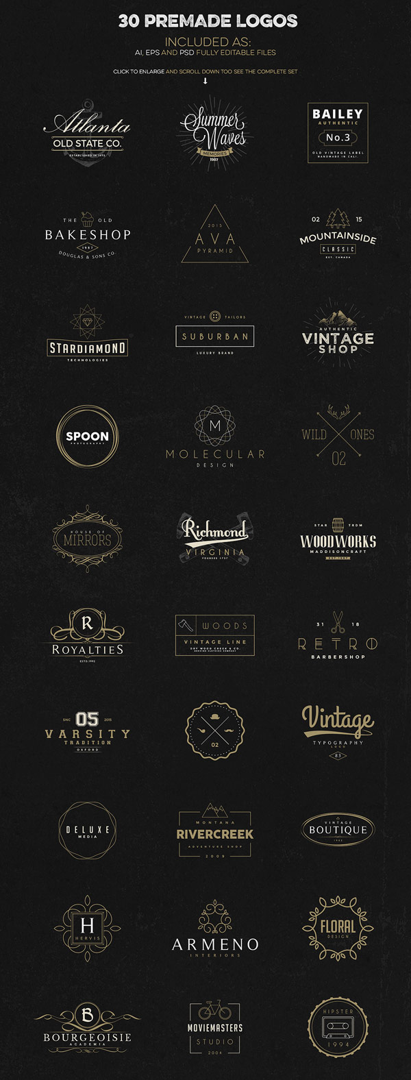 The 30 premade logos are included as fully editable AI, EPS, and PSD files.
