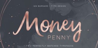 Money Penny fonts by Ian Barnard.