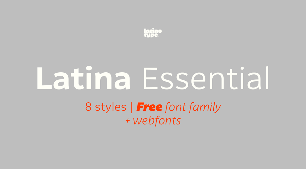 Latina Essential, a free font family from Latinotype 1.