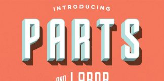 Parts & Labor - layered font by Joe Andrus.