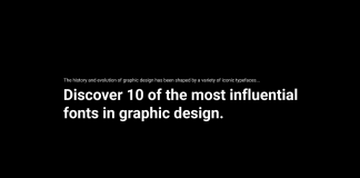 Top 10 Most Influential Fonts in Graphic Design