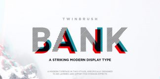 Bank – modern, layered display typeface.