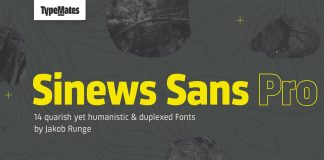 Sinews Sans Pro font family by TypeMates.