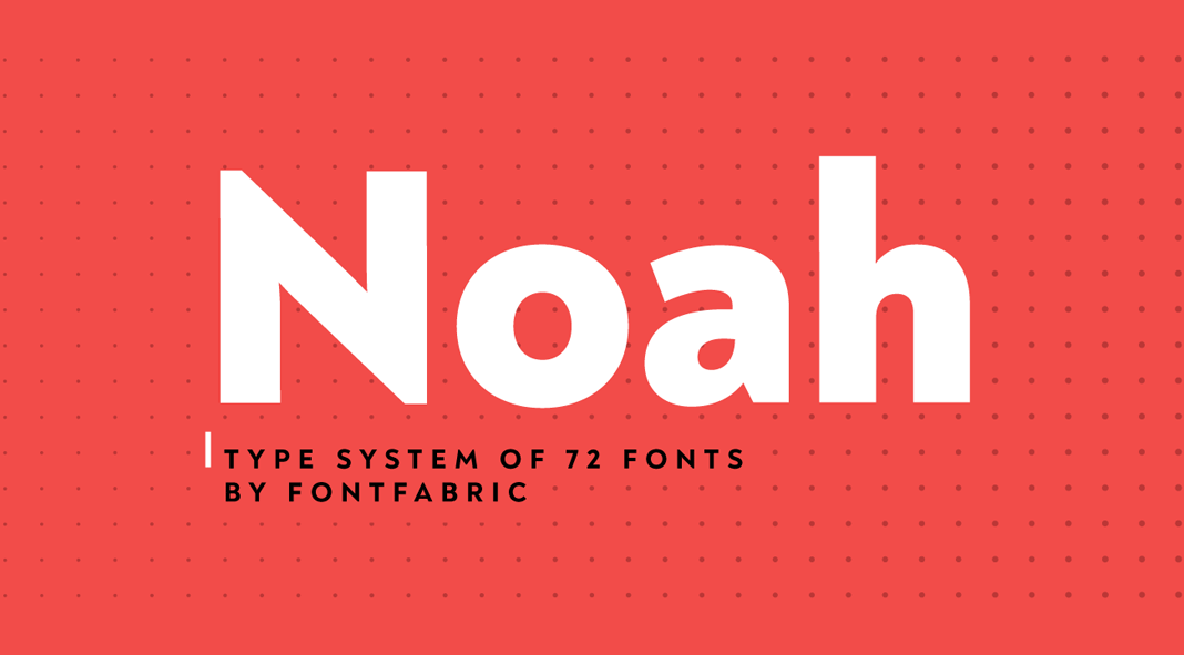 Noah type system by Fontfabric