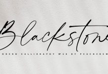 Blackstone font by PeachCreme studio.