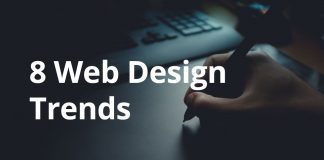8 Web Design Trends