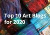 Top 10 Art Blogs for 2020