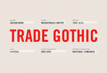 Trade Gothic Font Family from Linotype