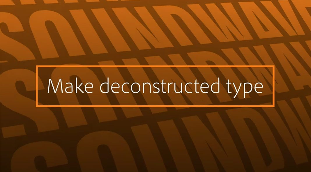How to Make Deconstructed Type with Adobe Illustrator