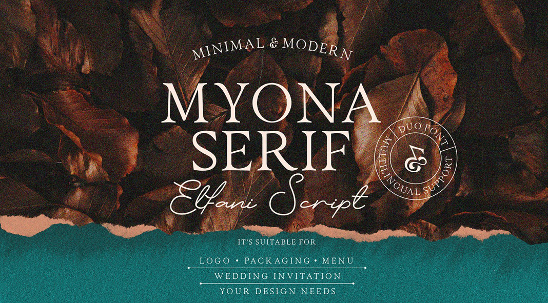 Myona Serif and Elfani Script plus extras