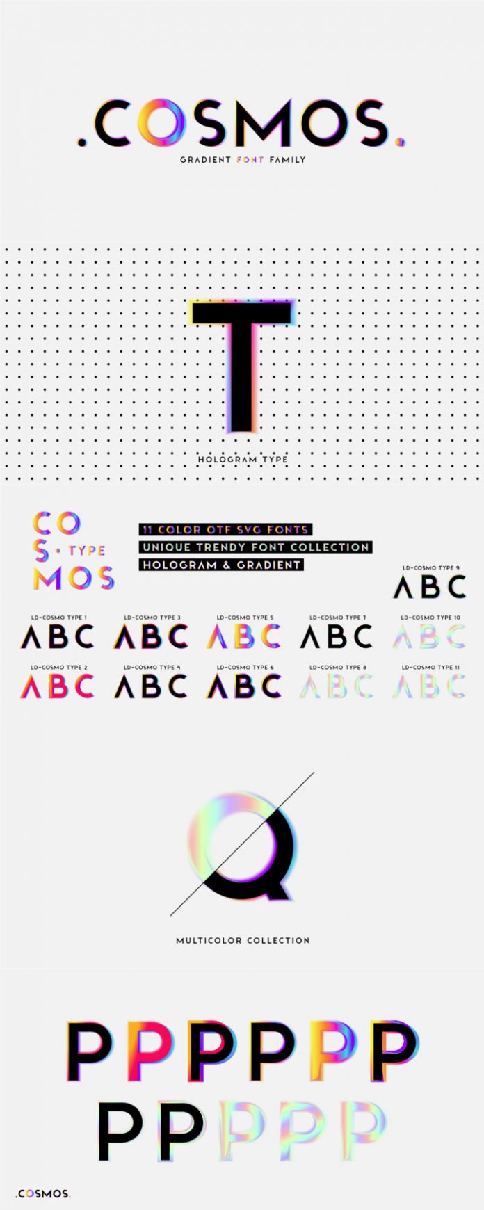 Cosmos, a gradient font family by foundry Luxfont.