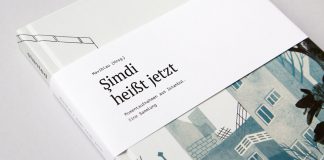 Şimdi heißt jetzt – Momentaufnahmen aus Istanbul, a book by German publishinh house Slanted.