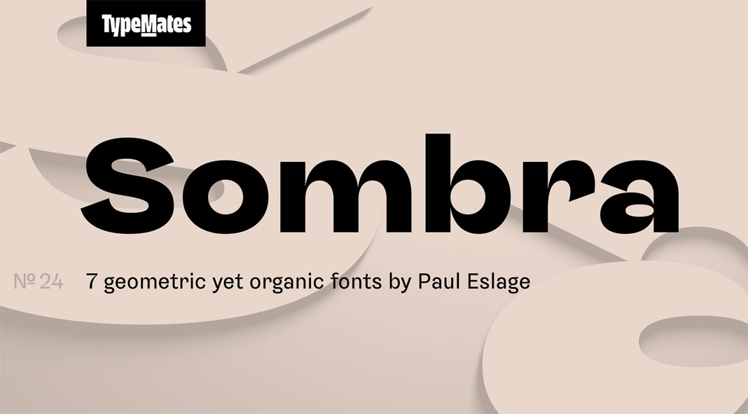 Sombra Font from TypeMates