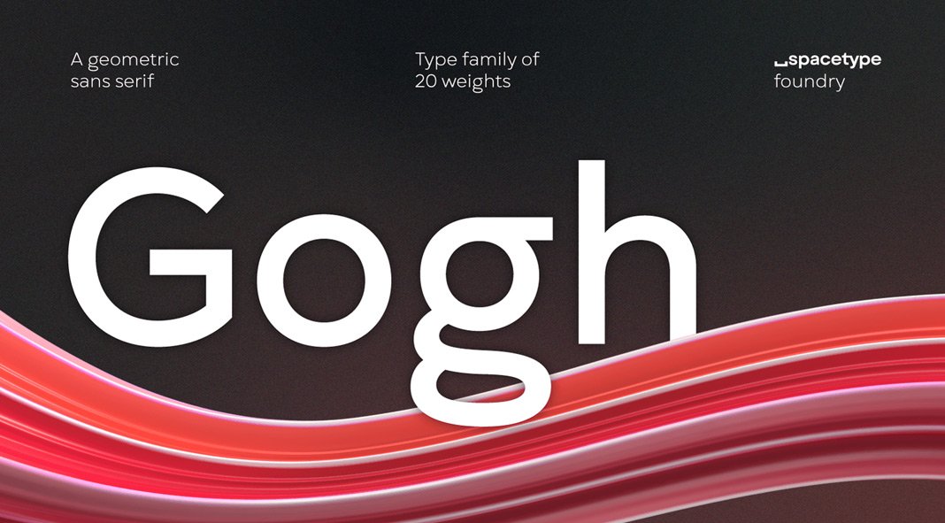 Gogh font family by Spacetype.