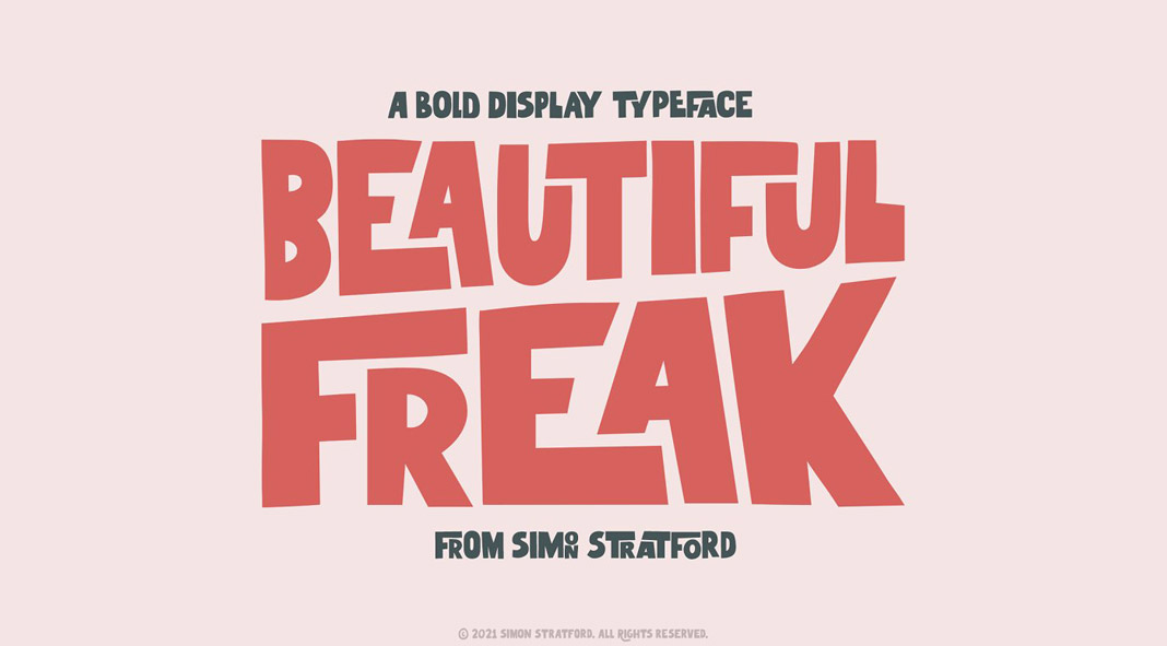 Beautiful Freak font by Simon Stratford