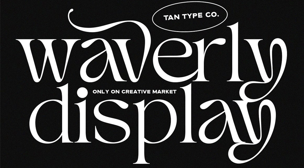 TAN WAVERLY font by TanType