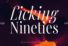 Licking Nineties Serif Font by Designsation