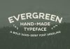 Evergreen Font by Studio David