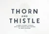 Thorn & Thistle Layering Font by Callie Rian & Co.