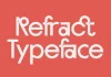 Refract Font Family by SilverStag