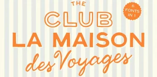Club La Maison Des Voyages Font Family by Ayya Studio Club La Maison Des Voyages Font Family: Handwritten Vintage Typefaces by Ayya Studio